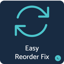 Easy Reorder Fix